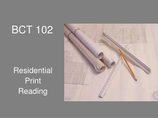 BCT 102