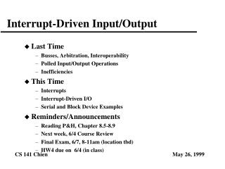 Interrupt-Driven Input/Output