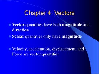 Chapter 4 Vectors