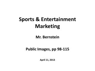 Sports &amp; Entertainment Marketing