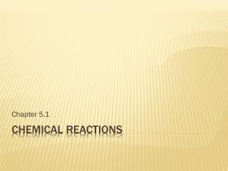 Chemical Reactions