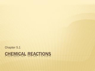 Chemical Reactions