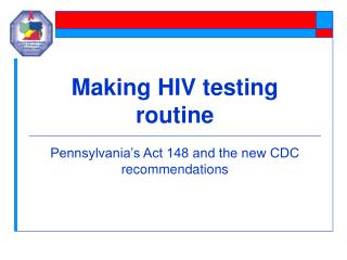 Making HIV testing routine
