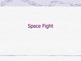 Space Fight