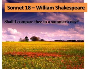 Sonnet 18 – William Shakespeare