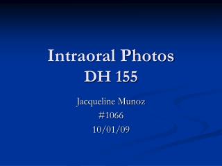 Intraoral Photos DH 155