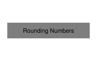 Rounding Numbers