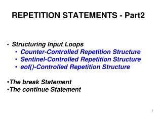 REPETITION STATEMENTS - Part2