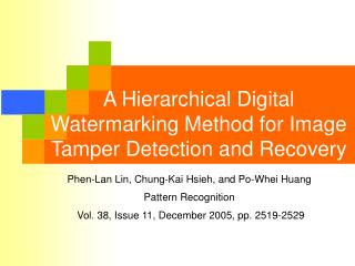 A Hierarchical Digital Watermarking Method for Image Tamper Detection and Recovery