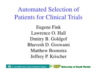 Automated Selection of Patients for Clinical Trials