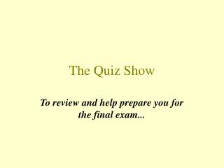 The Quiz Show