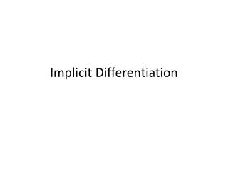 Implicit Differentiation