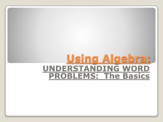 Using Algebra: