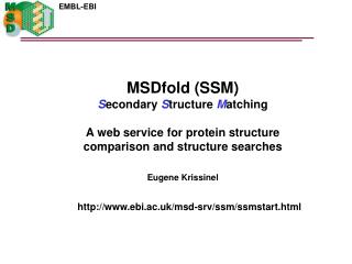 MSDfold (SSM) S econdary S tructure M atching