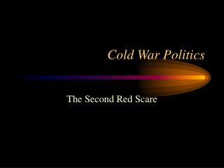 Cold War Politics