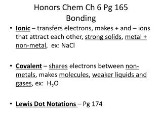 Honors Chem Ch 6 Pg 165 Bonding