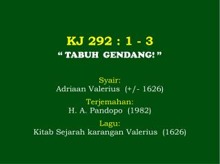 KJ 292 : 1 - 3