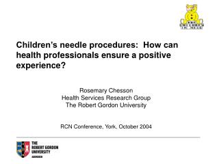 Children’s needle procedures: How can health professionals ensure a positive experience?