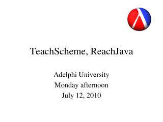 TeachScheme, ReachJava