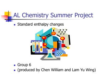 AL Chemistry Summer Project