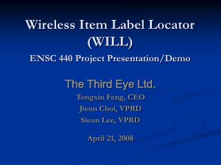 Wireless Item Label Locator (WILL)