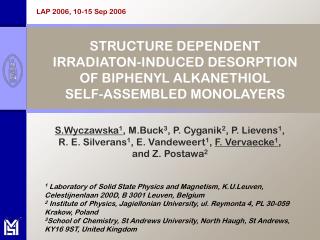 S.Wyczawska 1 , M.Buck 3 , P. Cyganik 2 , P. Lievens 1 ,