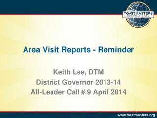 Area Visit Reports - Reminder