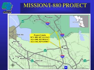 MISSION/I-880 PROJECT