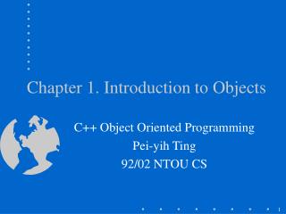 Chapter 1. Introduction to Objects