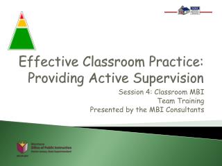 Effective Classroom Practice: Providing Active Supervision