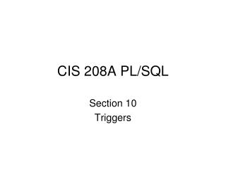 CIS 208A PL/SQL