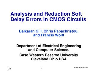 Analysis and Reduction Soft Delay Errors in CMOS Circuits