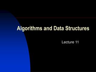 Algorithms and Data Structures