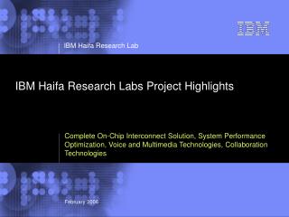 IBM Haifa Research Labs Project Highlights