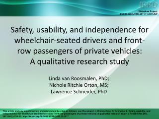 Linda van Roosmalen, PhD; Nichole Ritchie Orton, MS; Lawrence Schneider, PhD