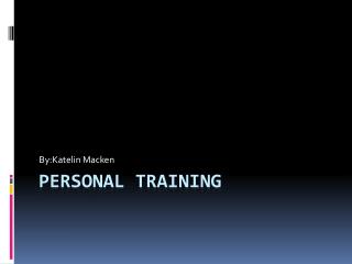 Personal Training