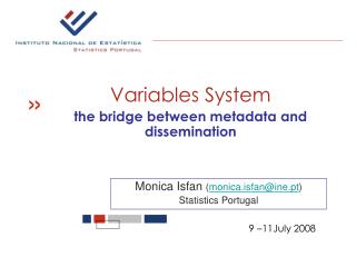 Variables System the bridge between metadata and dissemination