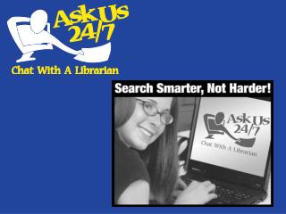 What is Ask Us 24/7?