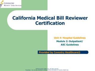 California Medical Bill Reviewer Certification