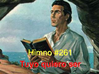 Himno #261 Tuyo quiero ser