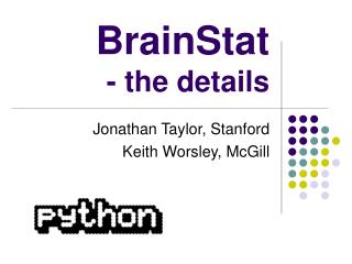BrainStat - the details