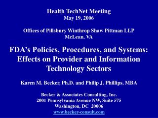 FDA’s Policies, Procedures, and Systems: Effects on Provider and Information Technology Sectors