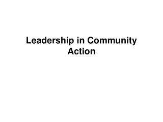 Leadership in Community Action
