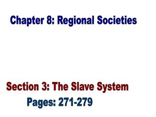 Chapter 8: Regional Societies