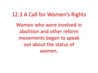 12.3 A Call for Women’s Rights