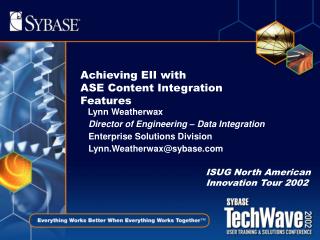 Achieving EII with ASE Content Integration Features