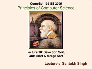 Lecture 18: Selection Sort, Quicksort &amp; Merge Sort