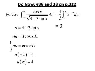 Do Now: #36 and 38 on p.322