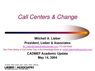 Call Centers &amp; Change