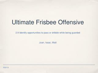 Ultimate Frisbee Offensive